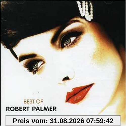 Best of Robert Palmer: Addicted to Love