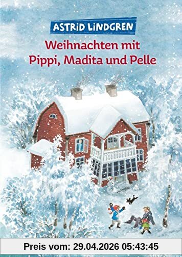 Weihnachten mit Pippi, Madita und Pelle: Sammelband