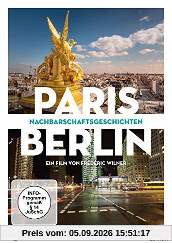 Paris - Berlin: Nachbarschaftsgeschichten [2 DVDs]