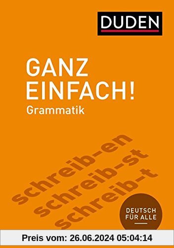Ganz einfach! Deutsche Grammatik
