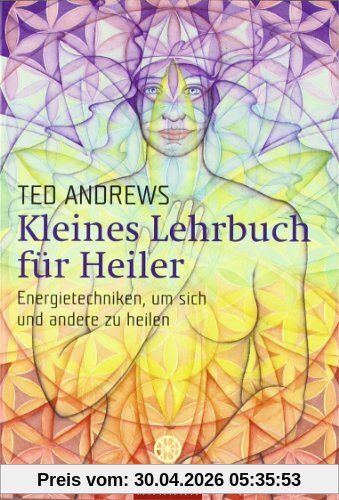 Kleines Lehrbuch für Heiler