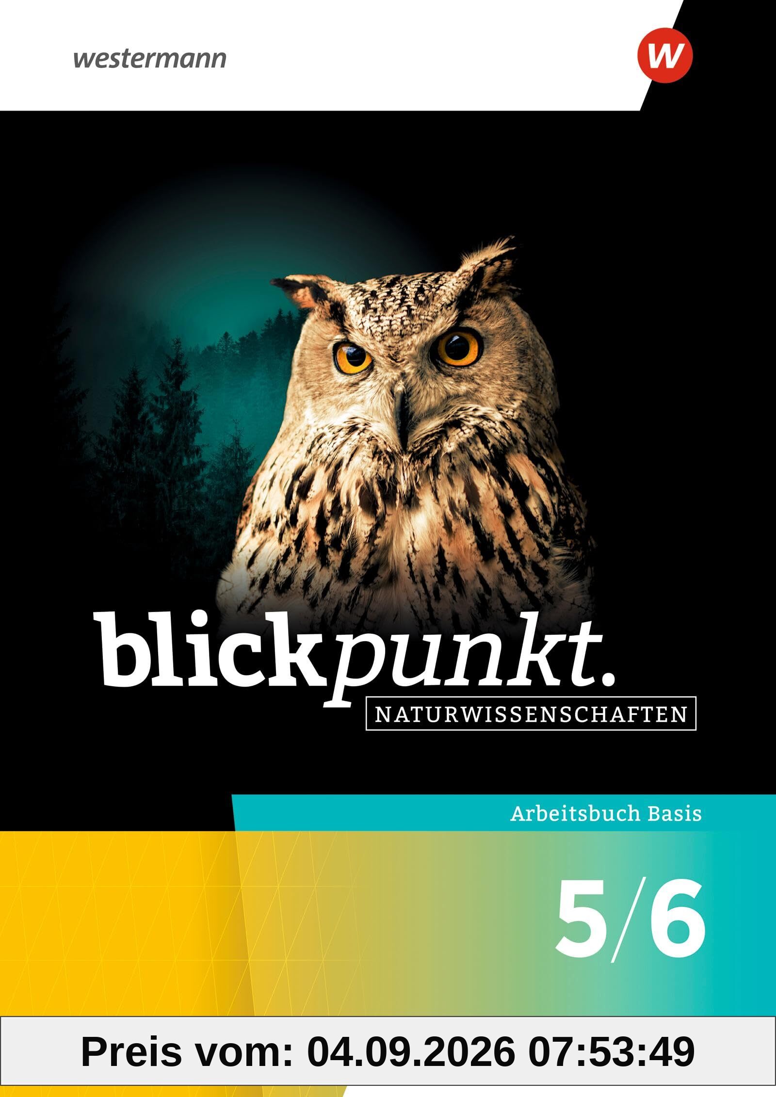 Blickpunkt Naturwissenschaften – Ausgabe 2025 für Nordrhein-Westfalen: Arbeitsbuch Basis 5/6