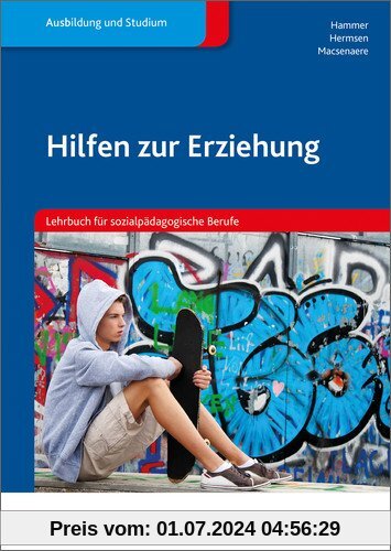 Hilfen zur Erziehung: Ein Lehrbuch für sozialpädagogische Berufe: Schülerband