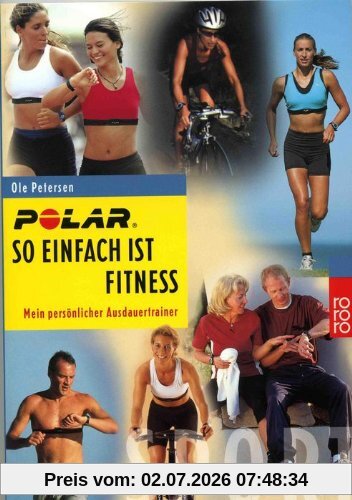 Ole Petersen So Einfach Ist Fitness. Mein Persönlicher Ausdauertrainer, Mein Persönlicher Ausdauertrainer. Optimaltraining Für Kondition, Fatburning,