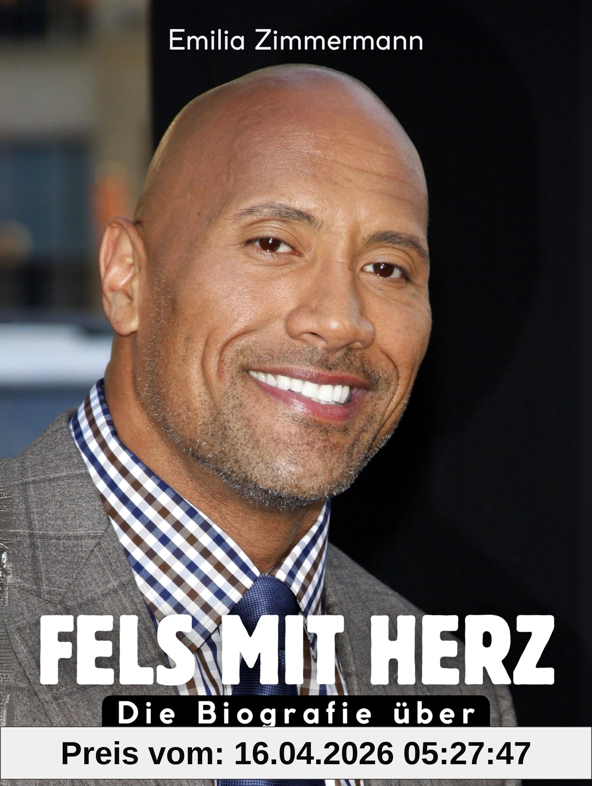 Fels mit Herz: Die Biografie über Dwayne Johnson. Komplett in Farbe