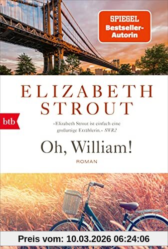 Elizabeth Strout Oh, William!, Roman - (Lucy Barton 3)