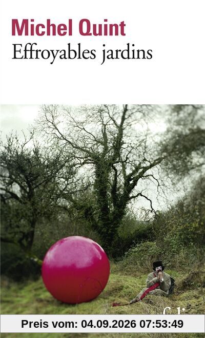Effroyables jardins