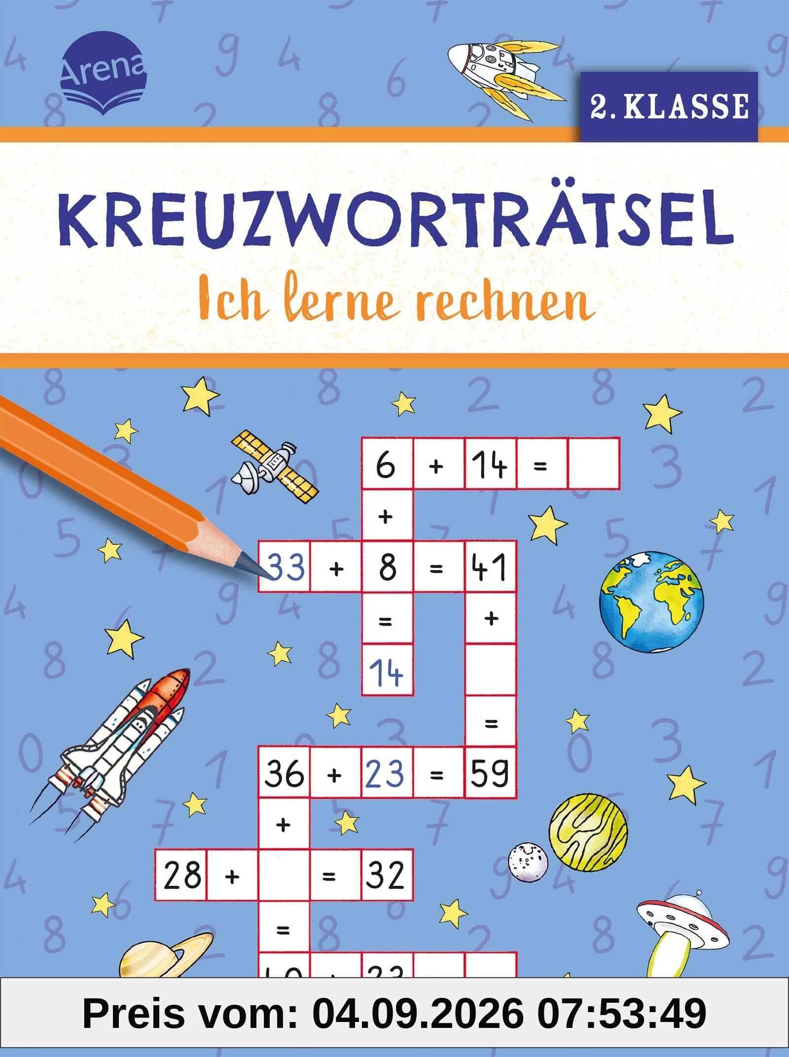 Kreuzworträtsel. Ich lerne rechnen (2. Klasse): Mit 40 Kreuzworträtseln zum Rechenprofi, ab 7 Jahren. Beschäftigung. Selbstständiges Lernen zuhause ... Konzentration fördern. Grundschule