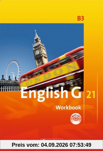 English G 21 - Ausgabe B: Band 3: 7. Schuljahr - Workbook mit CD