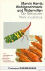 Wohlgeschmack und Widerwillen