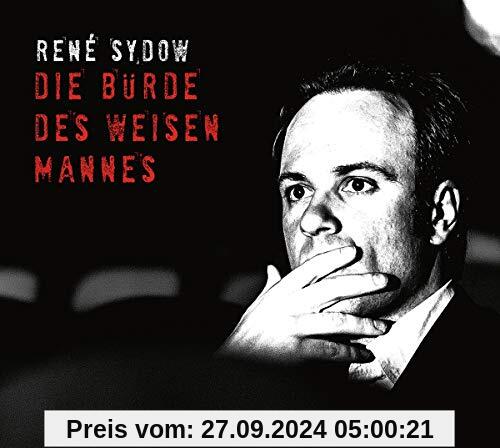 Die Bürde des weisen Mannes