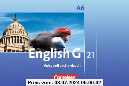 Abschlussband 6: 10. Schuljahr - 6-jährige Sekundarstufe I - Vokabeltaschenbuch
