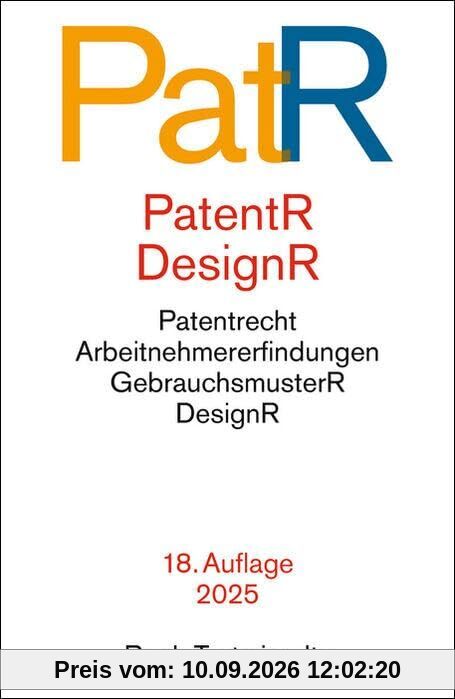 Patent- und Designrecht: Textausgabe zum deutschen, europäischen und internationalen Patent-, Gebrauchsmuster- und Designrecht (Beck-Texte im dtv)