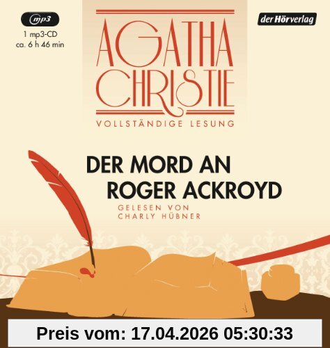 Der Mord an Roger Ackroyd: Die vollständige Lesung