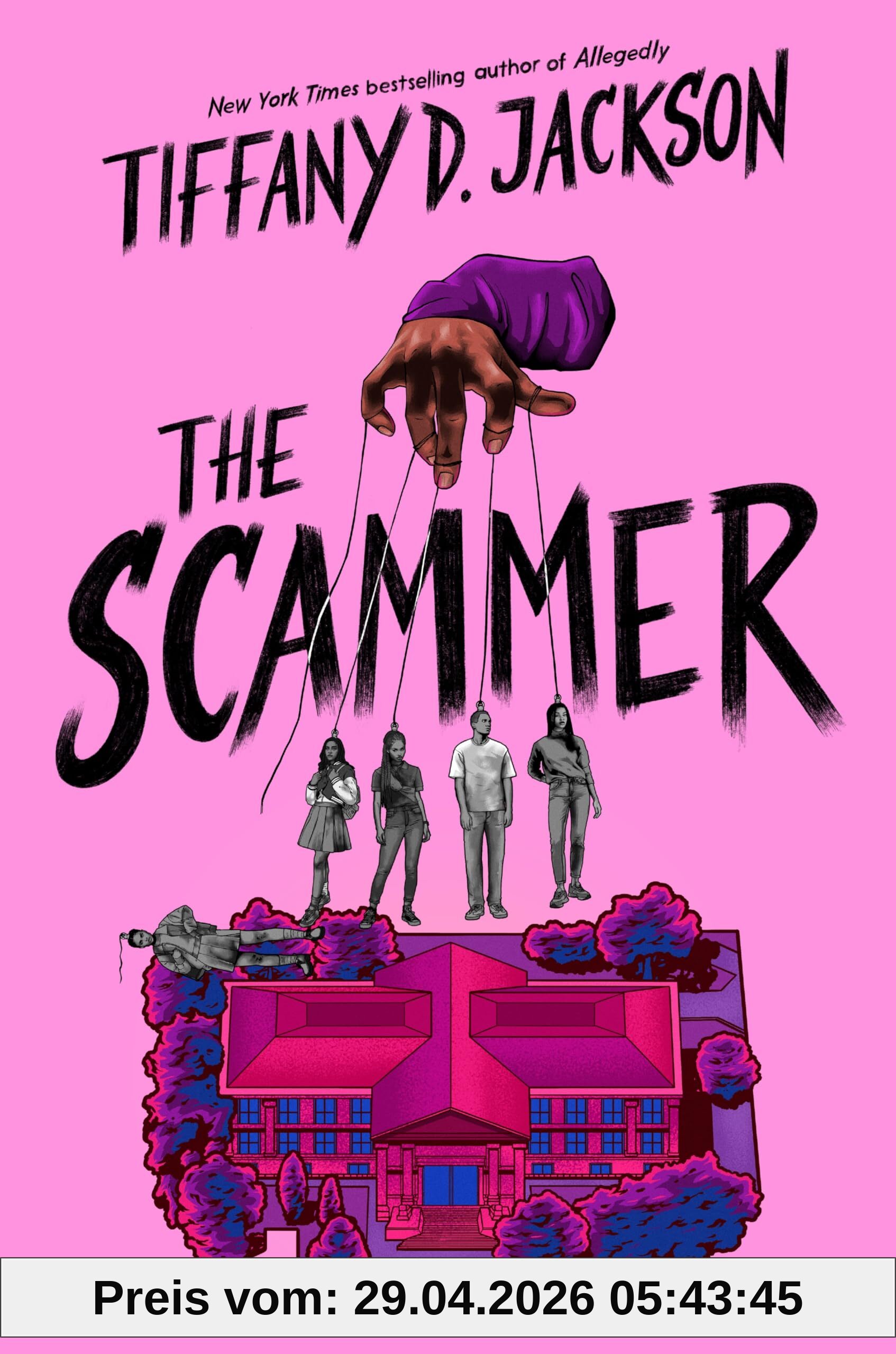 The Scammer: A Psychological Thriller from the author of Allegedly