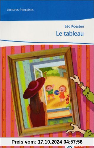 Le tableau: Lecture graduée