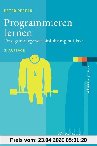 Programmieren lernen: Eine grundlegende Einführung mit Java