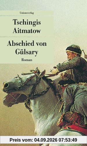 Abschied von Gülsary
