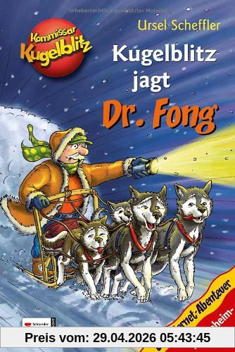 Kommissar Kugelblitz: Kugelblitz jagt Dr. Fong