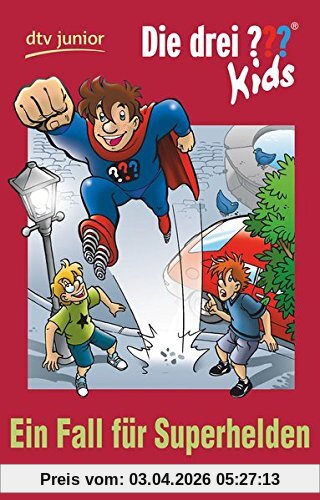 Die drei ??? Kids 45 - Ein Fall für Superhelden: Erzählt von Ulf Blanck