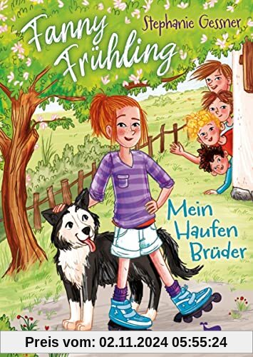 Fanny Frühling - Mein Haufen Brüder