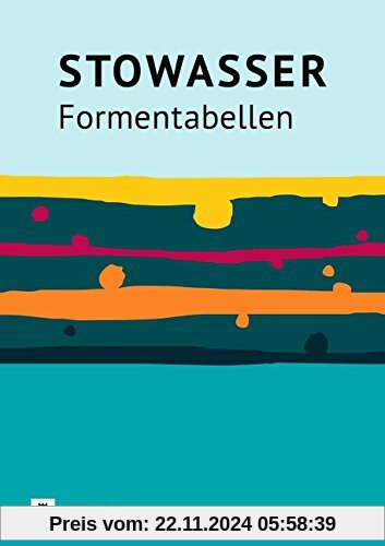 Stowasser - Zu allen Ausgaben: Formentabellen: Grammatikheft