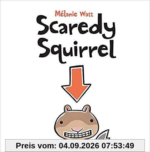 Scaredy Squirrel