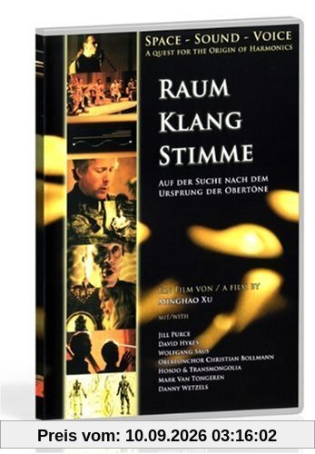 Raum - Klang - Stimme. Auf der Suche nach dem Ursprung der Obertöne.