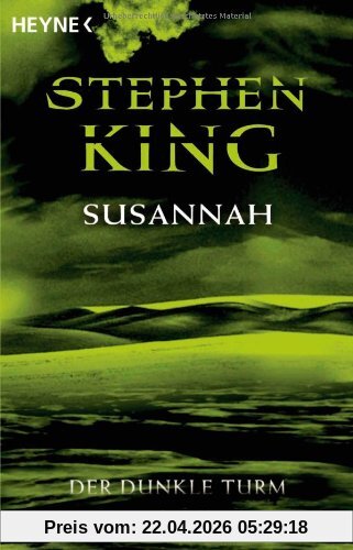 Der Dunkle Turm, Band 6: Susannah