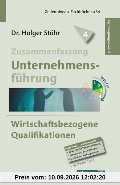 Zusammenfassung Unternehmensführung: Wirtschaftsbezogene Qualifikationen