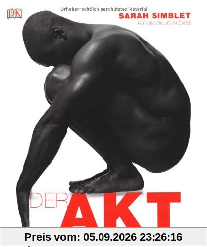 Der Akt: Anatomie für Künstler