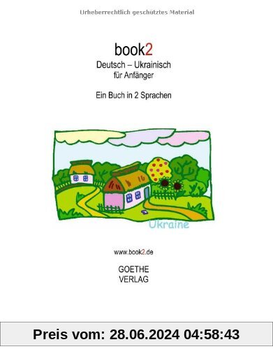 book2 Deutsch - Ukrainisch für Anfänger: Ein Buch in 2 Sprachen