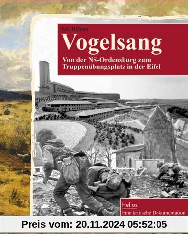 Vogelsang: Von der NS-Ordensburg zum Truppenübungsplatz in der Eifel