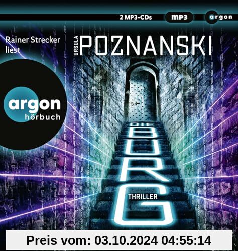 Die Burg: Ein atemberaubender KI-Thriller aus der Feder von SPIEGEL-Bestsellerautorin Ursula Poznanski