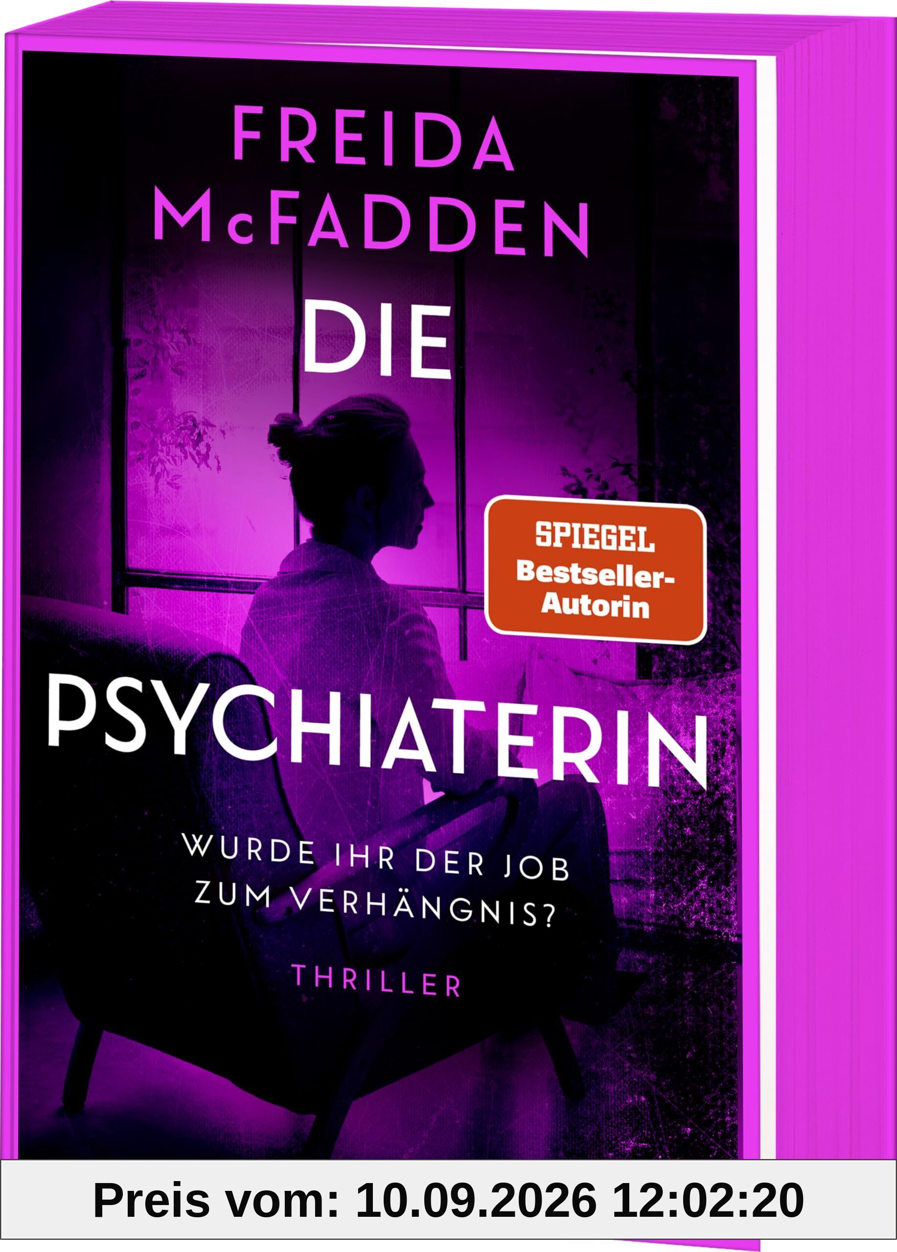 Die Psychiaterin - Wurde ihr der Job zum Verhängnis?