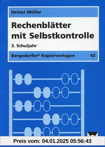 Rechtschreibblätter mit Selbstkontrolle: Rechenblätter mit Selbstkontrolle. 3. Schuljahr. (Lernmaterialien)