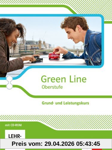 Green Line Oberstufe - Ausgabe 2015 / Schülerbuch mit CD-ROM Klasse 11/12 (G8), Klasse 12/13 (G9). Ausgabe für Rheinland-Pfalz und Saarland: Grund- und Leistungskurs