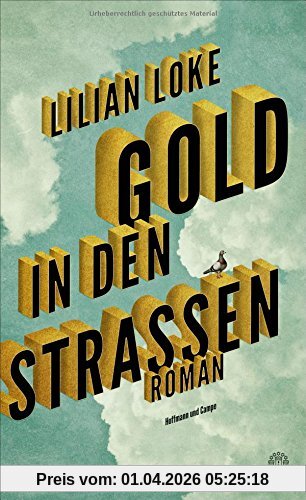 Gold in den Straßen