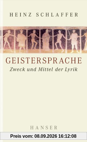 Geistersprache: Zweck und Mittel der Lyrik