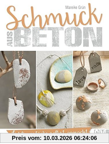Mareike Grün Schmuck Aus Beton, Lieblingsstücke Selbst Gemacht