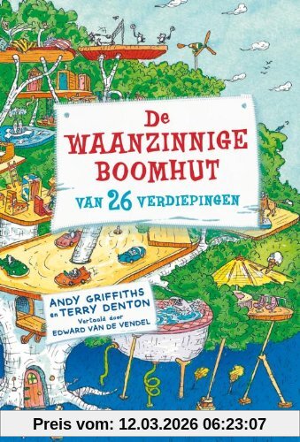 Andy Griffiths De Waanzinnige Boomhut Van 26 Verdiepingen (De Waanzinnige Boomhut (2))