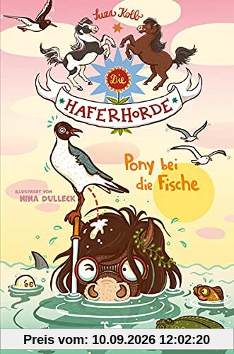 Die Haferhorde - Pony bei die Fische - Band 18