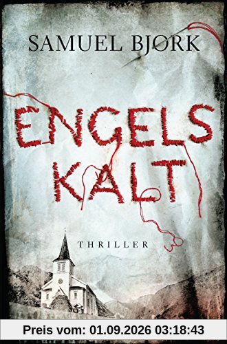 Engelskalt: Thriller