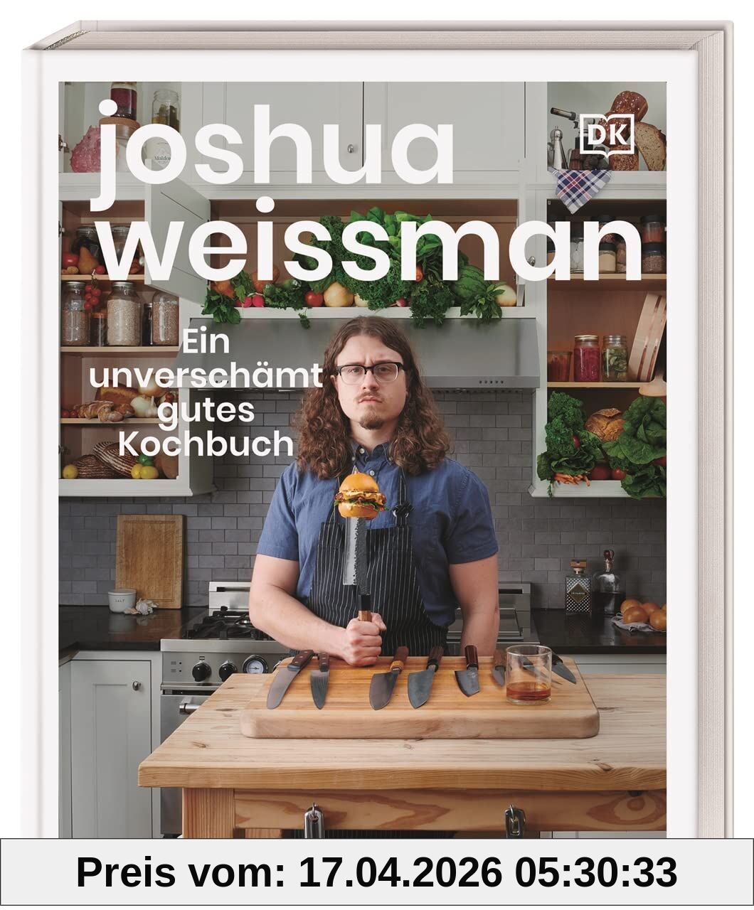 Ein unverschämt gutes Kochbuch