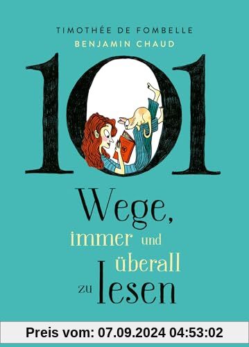 101 Wege, immer und überall zu lesen