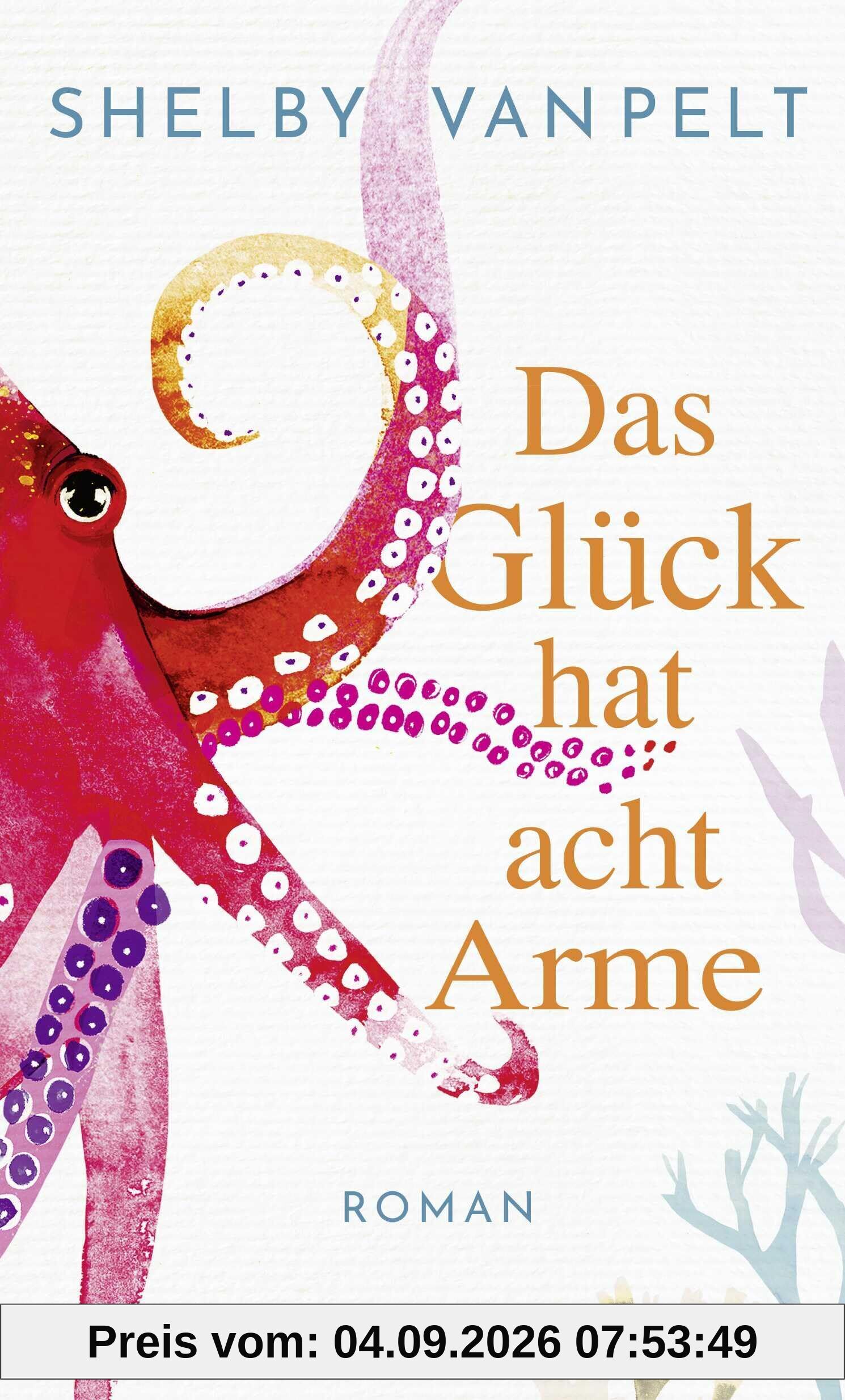 Das Glück hat acht Arme