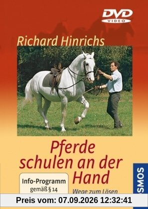 Pferde schulen an der Hand - Richard Hinrichs