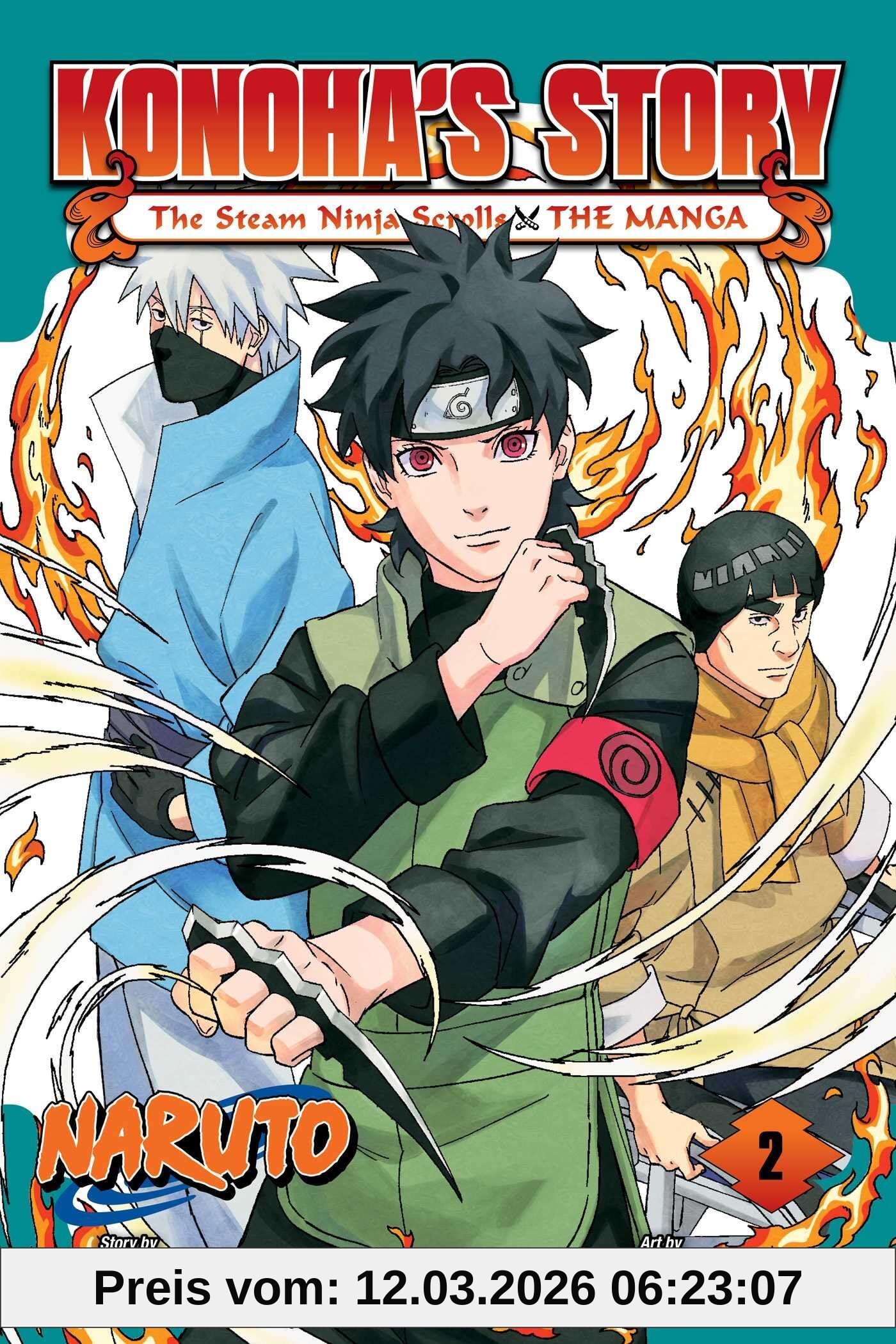 Masashi Kishimoto Naruto, Konoha's Story―The Steam Ninja Scrolls, The Manga, Vol. 2 (Naruto Konohas Story Steam Ninja Scrolls Manga Gn, Band 2)