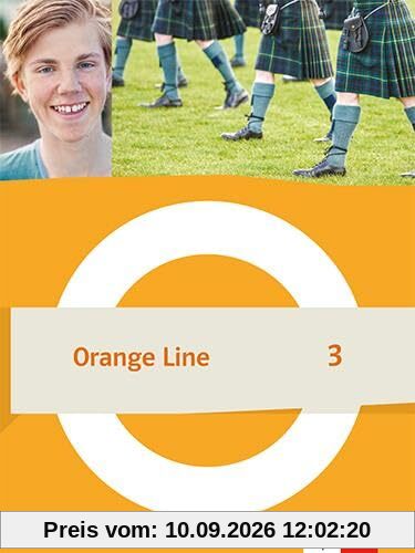 Orange Line 3 Grundkurs: Schulbuch (flexibler Einband) Klasse 7 (Orange Line. Ausgabe ab 2022)