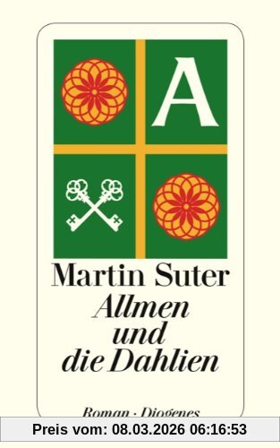 Martin Suter Allmen Und Die Dahlien